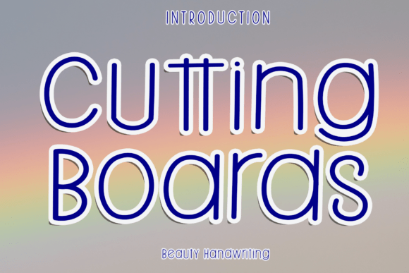 Cutting Boards Font: A Minimal Sans Serif for Editorial Design