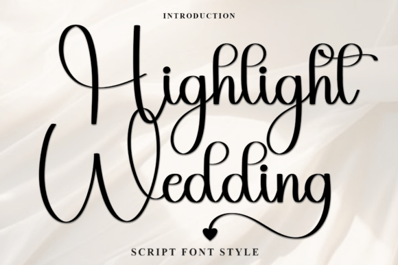 Highlight Wedding Font for Festive Handmade Designs