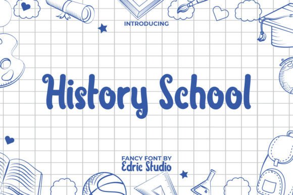 History School Font for Editorial Design