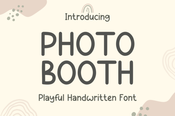 Photo Booth Font: Elevating Small Business Branding
