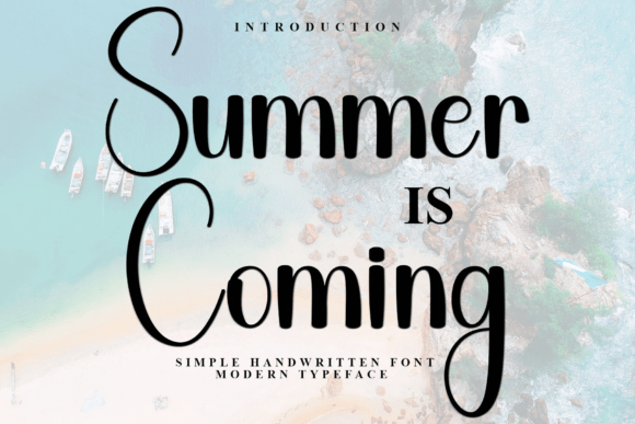 Summer Coming Font: Elevating Small Business Branding